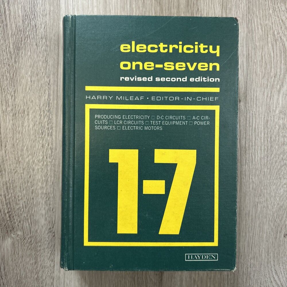 Electricity One-Seven By Harry Mileaf Hardcover Revised Second Edition 1987 Book